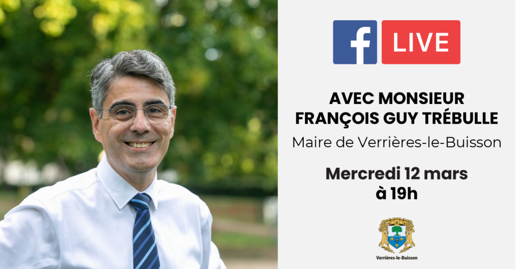 Facebook Live du Maire - 12 mars 2025 à 19h