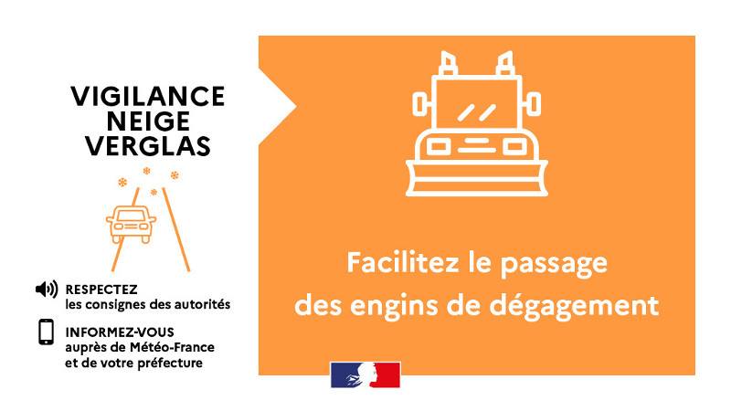 Facilitez le passage des engins de dégagement